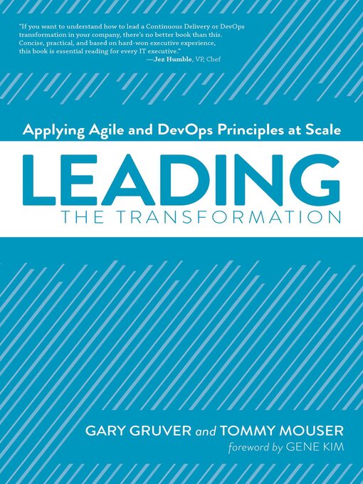 Title details for Leading the Transformation by Gary Gruver - Available